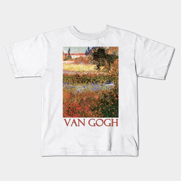 Flowering Garden by Vincent van Gogh Kids T-Shirt by Naves